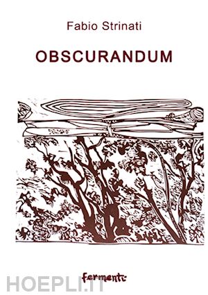 strinati fabio - obscurandum