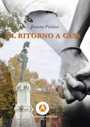 puttini jhonny - il ritorno a casa