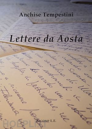 tempestini anchise - lettere da aosta