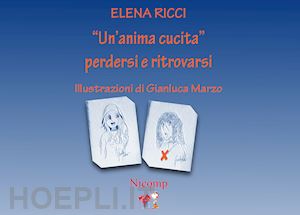 ricci elena - «un'anima cucita». perdersi e ritrovarsi