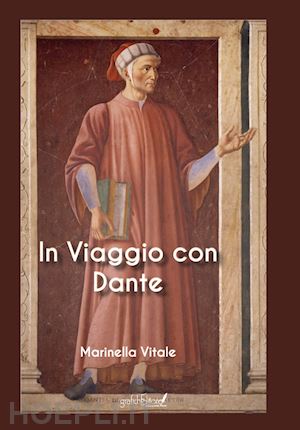 vitale marinella - in viaggio con dante