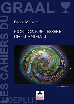 enrico moriconi - bioetica e benessere degli animali