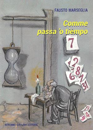 marseglia fausto - comme passa 'o tiempo