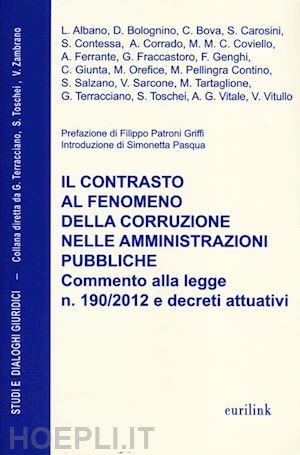  - contrasto al fenomeno della corruzione nelle amministrazioni pubbliche. commento