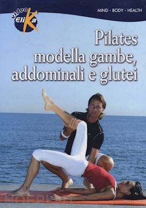 memmo fabio - pilates. modella gambe, addominali e glutei. con dvd