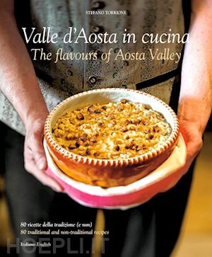 torrione stefano - valle d'aosta in cucina - the flavours of aosta valley