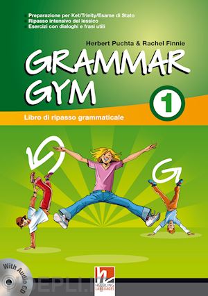 puchta herbert; finnie rachel - grammar gym. per la scuola media. con cd audio. vol. 1