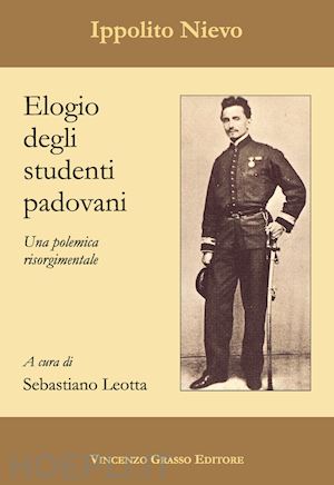 nievo ippolito - elogio degli studenti padovani. una polemica risorgimentale