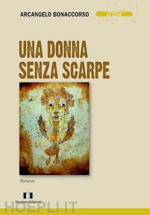 bonaccorso arcangelo - una donna senza scarpe