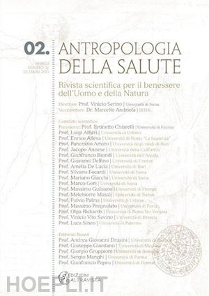 andriola m.(curatore); serino v.(curatore) - antropologia della salute (2010). vol. 2: messaggi, comunicazioni, comunicatori e salute