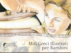 elisabetta guaita - miti greci illustrati per bambini
