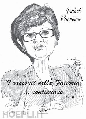 parreira isabel - i racconti nella fattoria... continuano