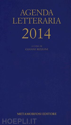 rizzoni gianni (curatore) - agenda letteraria 2014