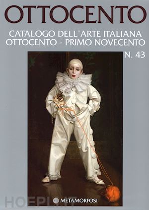aa.vv. - ottocento n.43. catalogo dell'arte italiana dell'ottocento-primo novecento