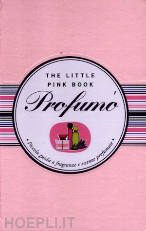 scarpa arianna - profumo. the little pink book