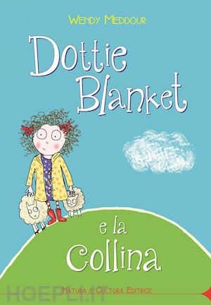 meddour wendy - dottie blanket e la collina