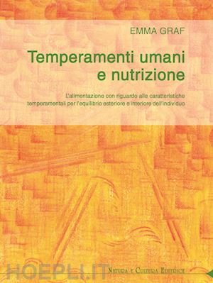 graf emma - temperamenti umani e nutrizione. l'alimentazione
