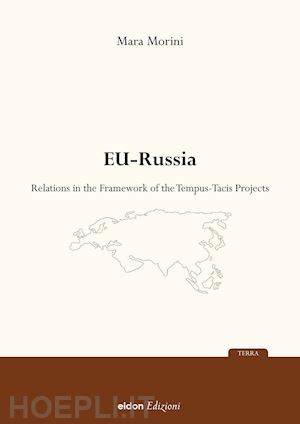 morini mara - eu-russia relations in the framework of the tempus projects