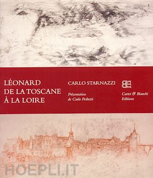 starnazzi carlo - leonard de la toscane a' la loire