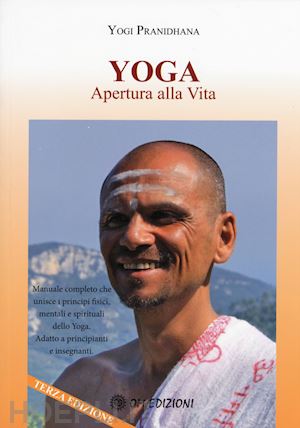 pranidhana yogi - yoga apertura alla vita