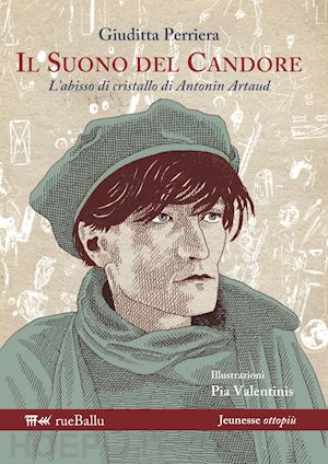 perriera giuditta - il suono del candore. l'abisso di cristallo di antonin artaud