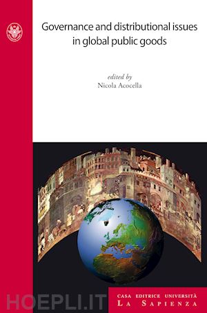 acocella n.(curatore) - governance and distributional issues in global public goods