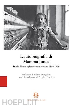 harris mary j. - l'autobiografia di mamma jones