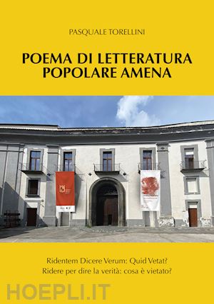 torellini pasquale - poema di letteratura popolare amena