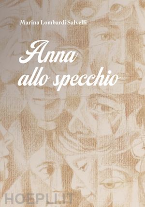 lombardi salvelli marina - anna allo specchio