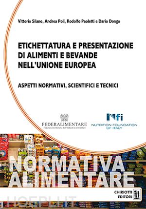 silano v. - etichettatura e presentazione di alimenti e bevande nell'unione europea