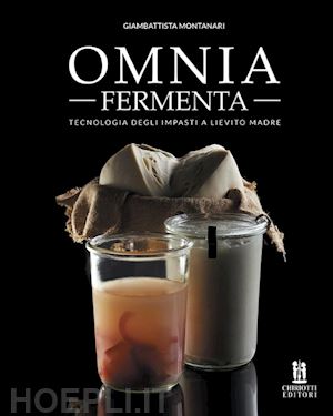 montanari giambattista - omnia fermenta