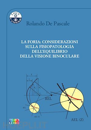 de pascale rolando - la foria - equilibrio della visione binoculare