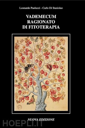 paoluzzi leonardo; di stanislao carlo - vademecum ragionato di fitoterapia