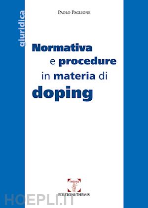 paglione paolo' - normativa e procedure in materia di doping