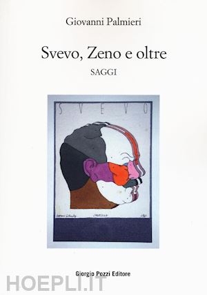 palmieri giovanni - svevo, zeno e oltre