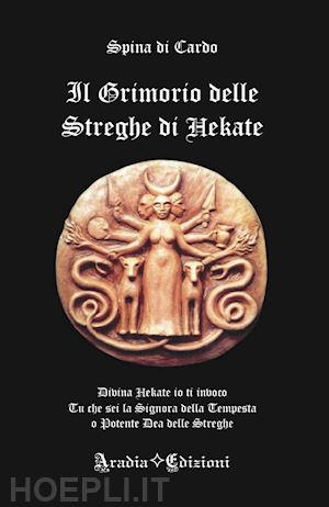 di cardo - grimorio delle streghe di hekate