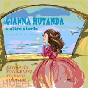 giorgio franco - gianna mutanda e altre storie