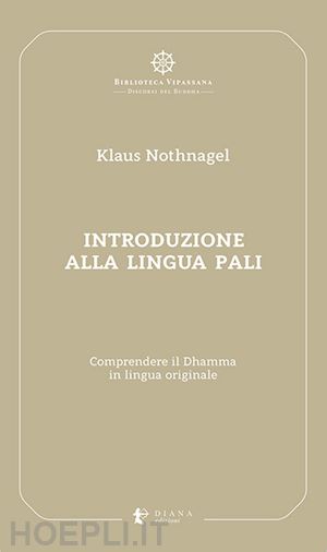 nothnagel klaus - introduzione alla lingua pali