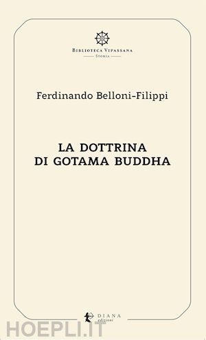 belloni-filippi ferdinando - la dottrina di gotama buddha