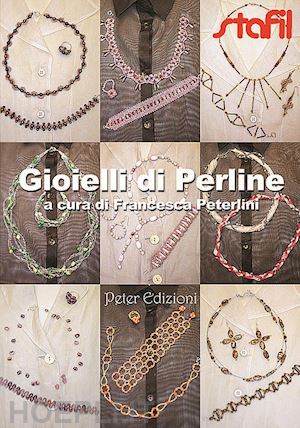 peterlini francesca - gioielli di perline