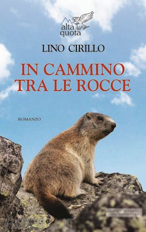 cirillo lino' - in cammino tra le rocce'