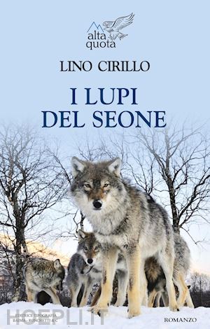 cirillo lino - i lupi del seone