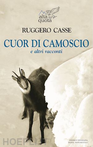 casse ruggero - cuor di camoscio e altri racconti