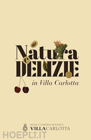  - natura e delizie in villa carlotta