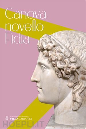 adornato gianfranco; lissoni elena; previtera maria angela - canova, novello fidia