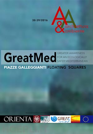 trasi n. (curatore) - greatmed. piazze galleggiant-floating squares. ediz. bilingue