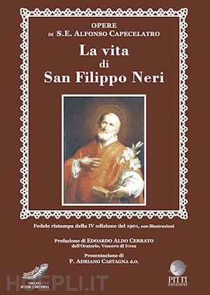 capecelatro alfonso - la vita di s. filippo neri (rist. 1901)