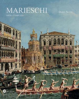 succi dario - marieschi. opera completa