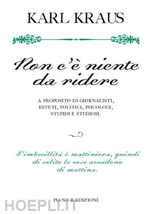 kraus karl - non c'e' niente da ridere