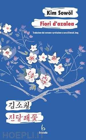 kim sowol - fiori d'azalea